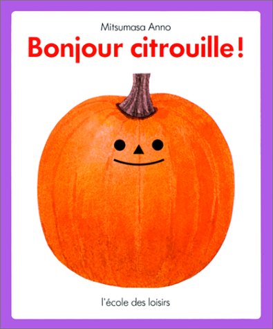 bonjour citrouille !