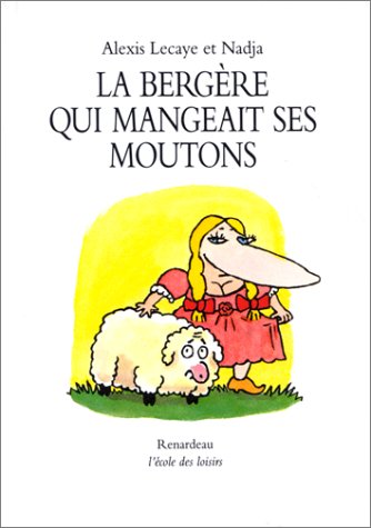 la bergère qui mangeait ses moutons  