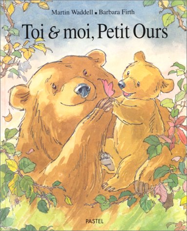 toi & moi, petit ours