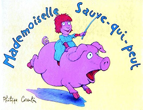 mademoiselle sauve-qui-peut