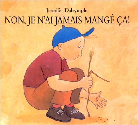 non, je n'ai jamais mangé ça !