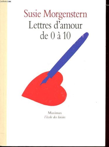 lettres d'amour de 0 à 10