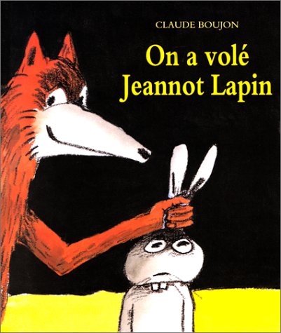 on a volé jeannot lapin