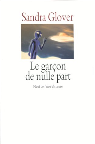 le garçon de nulle part  