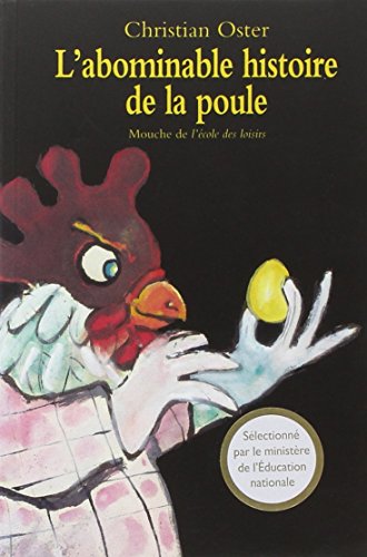 l' abominable histoire de la poule  