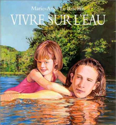 vivre sur l'eau