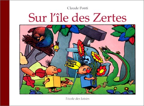 sur l'île des zertes