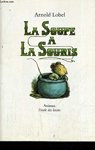 la soupe à la souris  
