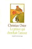 le prince qui cherchait l'amour  