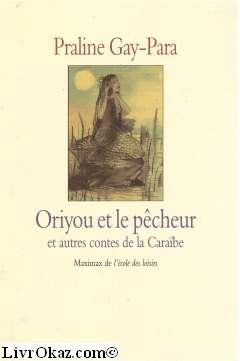 oriyou et le pêcheur