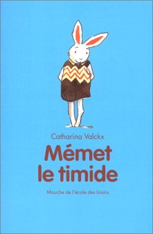mémet, le timide