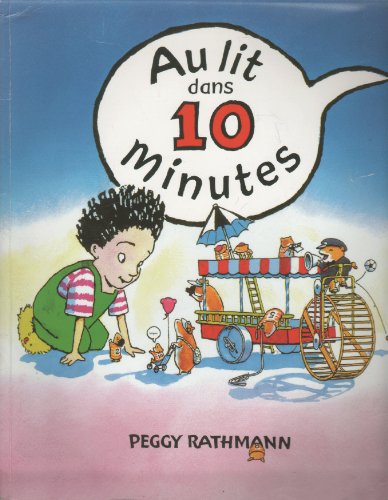 au lit dans 10 minutes