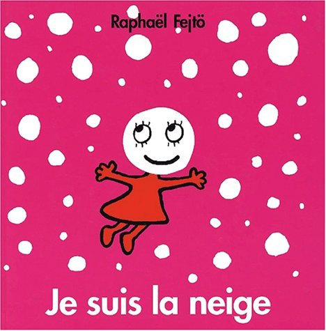 je suis la neige