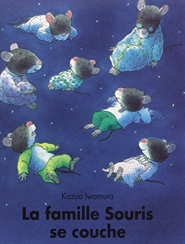 la famille souris se couche  