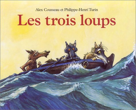 les trois loups  