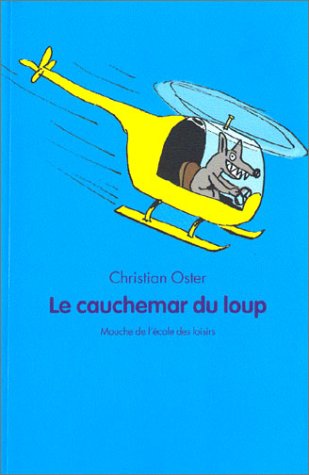 le cauchemar du loup  