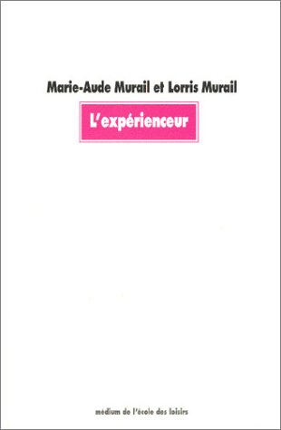 l' expérienceur  