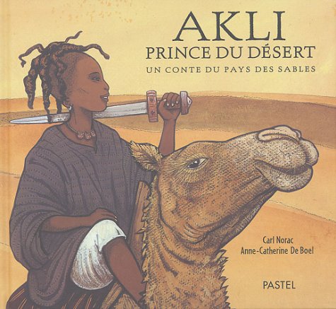 akli, prince du désert