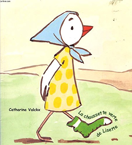 la chaussette verte de lisette  
