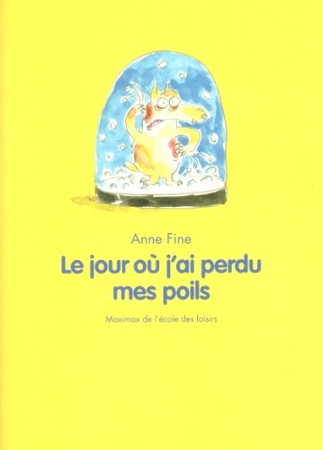 le jour où j'ai perdu mes poils  