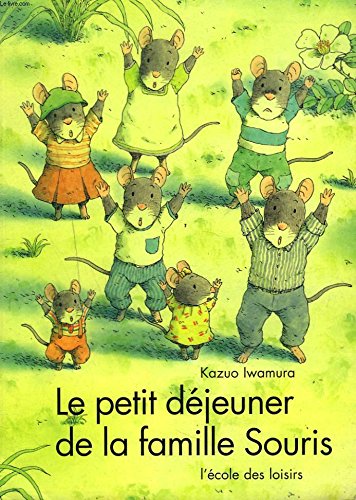 le petit déjeuner de la famille souris  