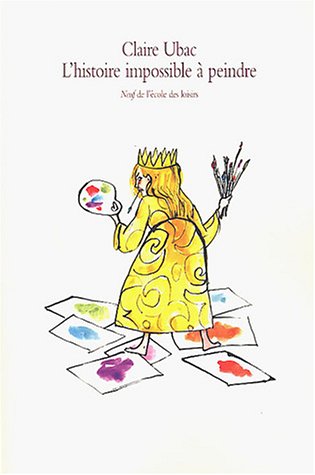 l' histoire impossible à peindre  