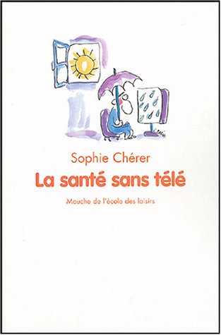 la santé sans télé  