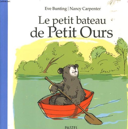 le petit bateau de petit ours  
