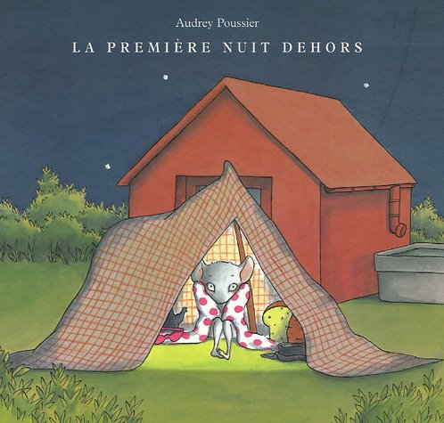 la première nuit dehors  