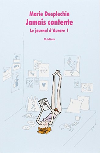 jamais contente