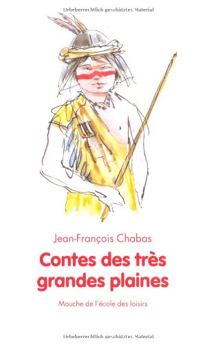contes des trés grandes plaines