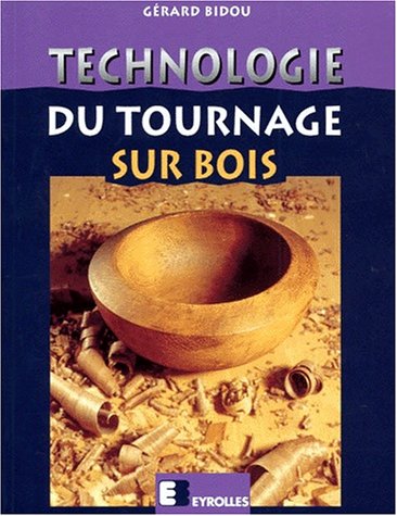 technologie du tournage sur bois