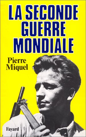 la seconde guerre mondiale  