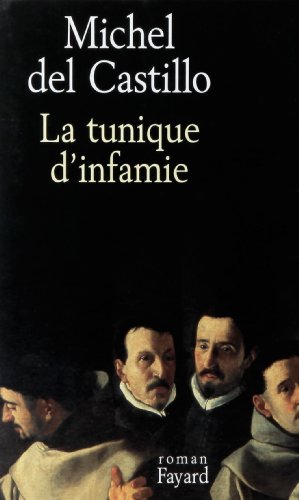 la tunique d'infamie  