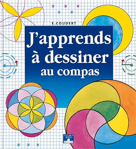j'apprends à dessiner au compas [21]