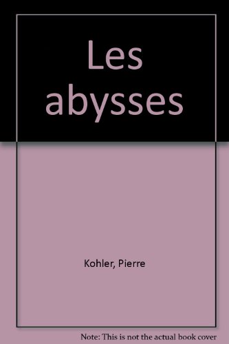 les abysses  