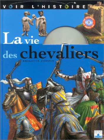 la vie des chevaliers   [1]