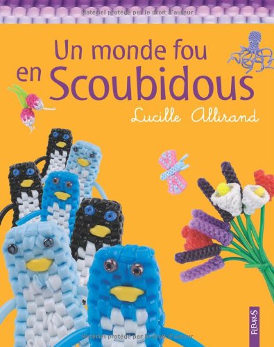 un monde fou en scoubidous   [41]