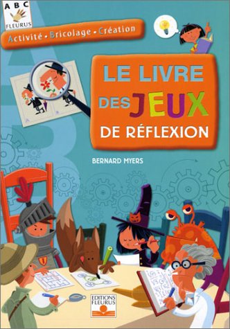 le livre des jeux de réflexion  