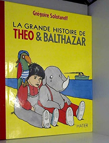 la grande histoire de théo et balthazar  