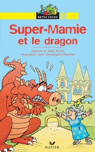 super-mamie et le dragon