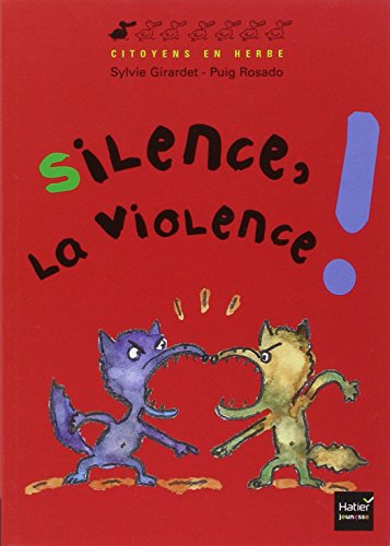 silence, la violence !