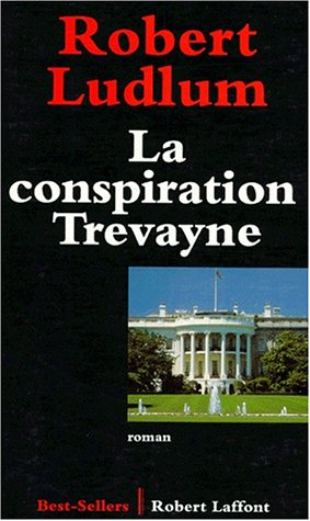 la conspiration trevayne  
