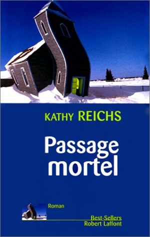passage mortel