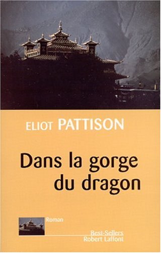 dans la gorge du dragon
