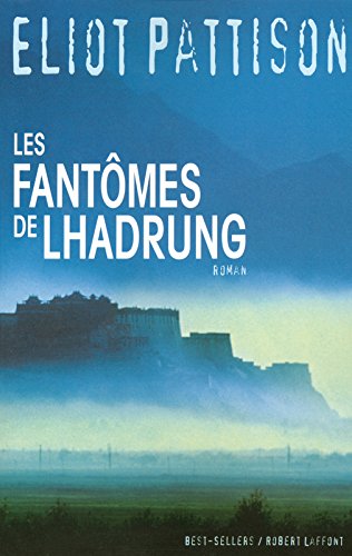 fantômes du lhadrung (les )