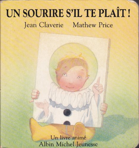 un sourire, s'il te plaît !  