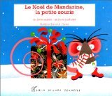 le noël de mandarine, la petite souris  