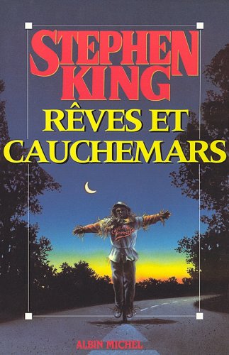 rêves et cauchemars