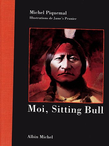 moi, sitting bull
